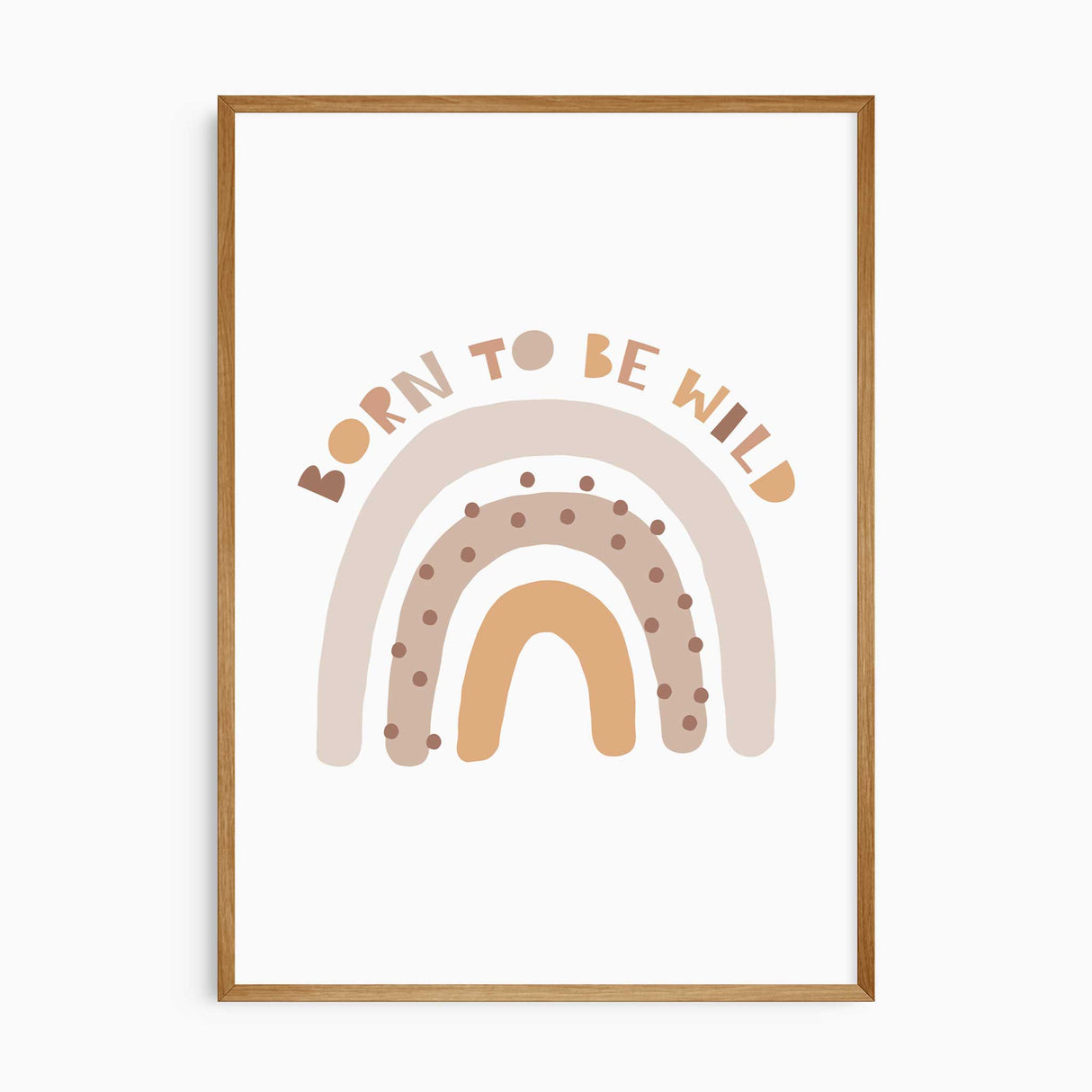 Born to be wild rainbow wall art print in soft neutral colors for baby nursery or toddler decor