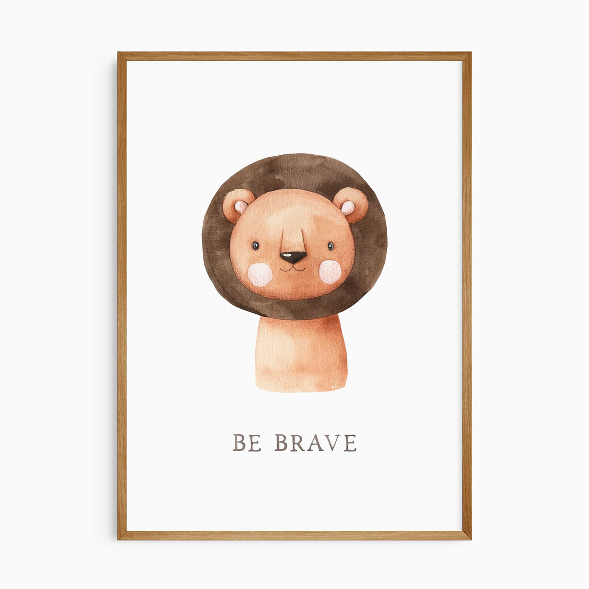 Nursery print featuring watercolour lion with "Be Brave" inspirational quote.
