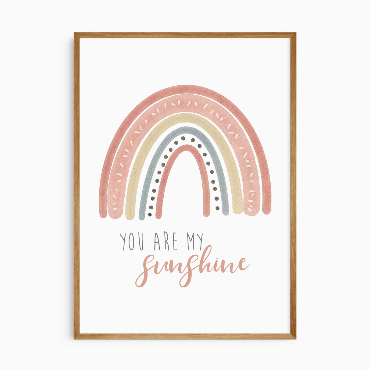 You Are My Sunshine rainbow print with handwritten lettering in earthy tones for kids room