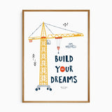 Yellow tower crane print with navy Build Your Dreams lettering, grey bricks and small red construction details on white.