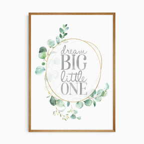Dream Big Little One nursery wall art with eucalyptus leaves