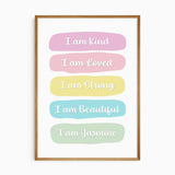 Personalised affirmation print with pastel panels reading I am Kind, Loved, Strong and Beautiful.