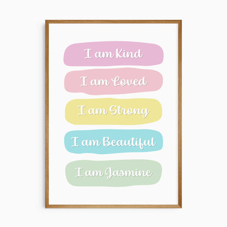 Personalised affirmation print with pastel panels reading I am Kind, Loved, Strong and Beautiful.