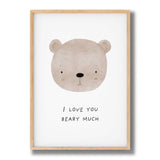 I love you beary much bear nursery wall art with soft neutral teddy illustration