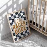Racing quote print reading Little Racer Dude in ochre script and block letters against charcoal and off-white checks.