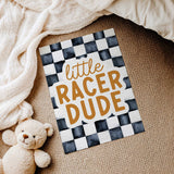 Unframed Little Racer Dude print featuring ochre lettering, an off-white text outline and watercolour-style charcoal checks.