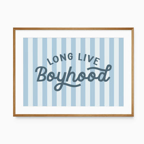 Long live boyhood wall art print with blue stripes for a boys room