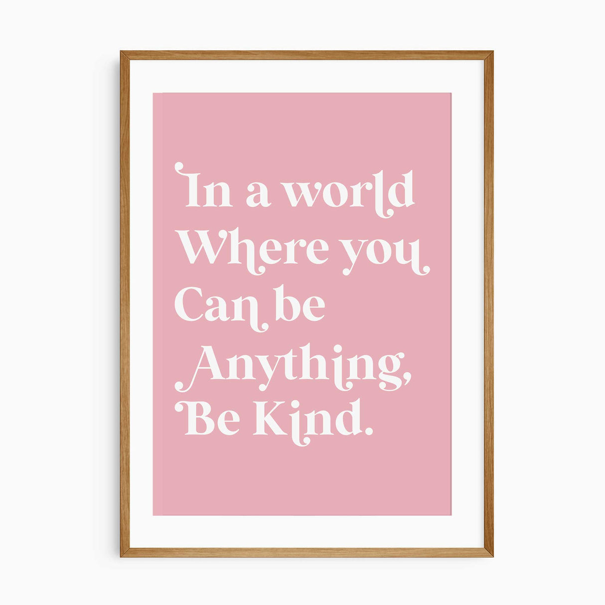 Positive quote wall art in soft pink tones